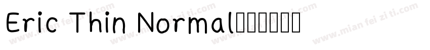 Eric Thin Normal字体转换